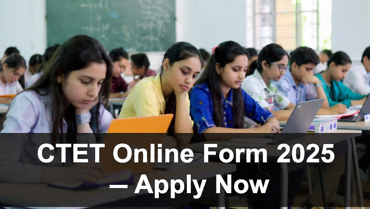 CTET Online Form 2025