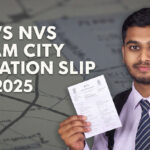 KVS NVS Exam City Intimation Slip 2025